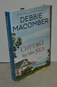 Debbie Macomber~Cottage By The Sea ~ SIGNED ~ 1st Edition/1st Printing~Hardcover - Picture 1 of 8