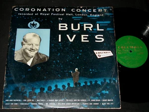 BURL IVES AUSSIE 1950s LP ON COLUMBIA - CORONATION CONCERT - Picture 1 of 2