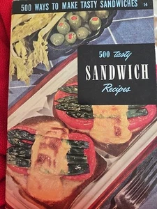 500 Tasty Sandwich Recipes Culinary Arts Institute - Picture 1 of 5
