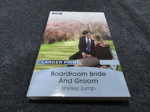 Boardroom Bride & Groom by Shirley Jump - MILLS & BOON-SWEET - Picture 1 of 3
