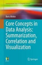 Core Concepts in Data Analysis: Summarization, Correlation and Visualizatio 1252