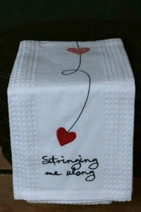 Embroidered Kitchen Towel Valentine's Day Dishtowel Stringing Me Along Tag Ltd - Picture 1 of 1
