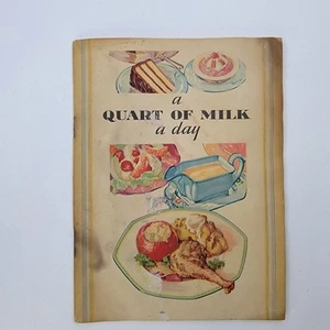 1928 a quart of milk a day cookbook by Evaporated Milk Association Chicago - Picture 1 of 15