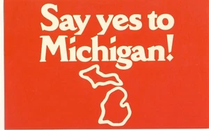 Say Yes to Michigan! Red White Promotional Chrome Unposted Postcard - Picture 1 of 1