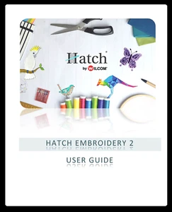 HATCH Embroidery 2 User Guide: Coil Bound, Full Color 473 Pages - Picture 1 of 4