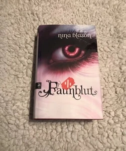 Faunblut Nina Blazon Taschenbuch Romantasy - Bild 1 von 14