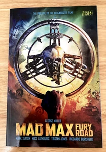 Mad Max Fury Road Prelude Furiosa Graphic Novel - Bild 1 von 6