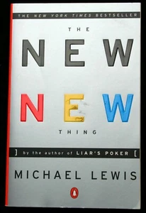 Michael Lewis THE NEW NEW THING Jim Clark & the dot com boom and bust cycle - Picture 1 of 4