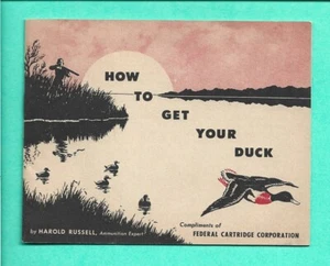 How To Get Your Duck Federal Cartridge Co Minneapolis MN Hennepin Co 1953 Shell - Foto 1 di 3