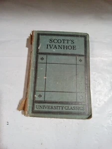 Scott’s Ivanhoe by Sir Walter Scott 1925 University Classics Hardcover - Picture 1 of 12
