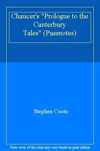 "Chaucer's "Prologue to the Canterbury Tales" (Passnotes) By Stephen Coote" - Image 1 of 1
