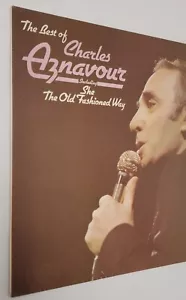 THE BEST OF CHARLES AZNAVOUR VINYL SPECIAL EDITION FABULOUS CONDITION - Picture 1 of 24