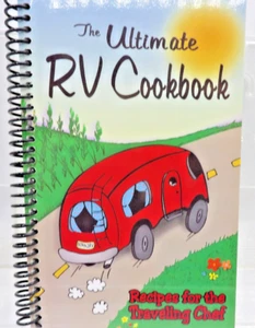 The Ultimate RV Cookbook  C G Products ©2005 125 Pgs G & R Publications  Recipes - Imagen 1 de 6