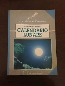 CALENDARIO LUNARE - Giancarlo Vincenzi - La Casa Verde - 1990 - Picture 1 of 1