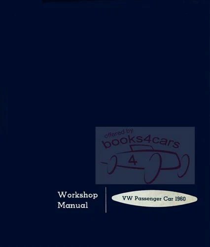 BEETLE 1960 SHOP MANUAL VOLKSWAGEN KARMANN GHIA SERVICE REPAIR BOOK VW - Image 1 of 1