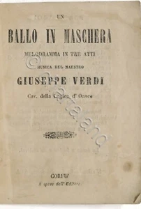 Libretto opera - Un ballo in maschera - Musica di Giuseppe Verdi - fine '800 - Foto 1 di 3