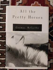 All the Pretty Horses/Cormac Mccarthy (1992, Hardcover) 1st Edition,1st Printing - Picture 1 of 18