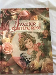 Leisure Arts “Sweeter than the Rose” Book Seven - Colorful Cross-Stitch Patterns - Bild 1 von 4
