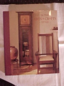 IN ARTS AND CRAFTS STYLE by BARBARA MAYER; FURNITURE REFERENCE HOME DECOR - Picture 1 of 3