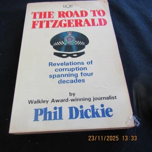UQU The Road to Fitzgerald Revelations of Corruption 1988 By Phil Dickie - Bild 1 von 8