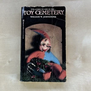 Toy Cemetery by William W. Johnstone 1st Print 1987 Paperback Zebra Horror RARE - Imagen 1 de 9