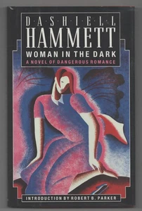Dashiell HAMMETT / WOMAN IN THE DARK 1st Edition 1988 #200404 - Imagen 1 de 1