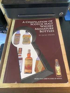 Drake: A Compilation of Scotch Malt Whisky Miniature Bottles 2007 1st SIGNED PB - Picture 1 of 1