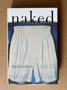 DAVID SEDARIS Naked : SIGNED First Edition/First Printing : Hardcover - VG/VG - Picture 1 of 13