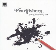 THE PEARLFISHERS - OPEN UP YOUR COLOURING BOOK  CD NEU 