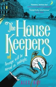 Alex Hay / The Housekeepers / 9781472299376 - Picture 1 of 1