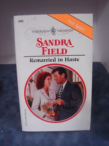 Remarried in Haste, by Sandra Field 1999 Romance, #2042 Paperback 5951 - Picture 1 of 3