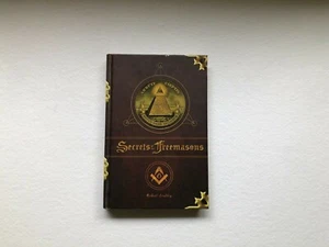 Secrets Of The Freemasons By Michael Bradley, Barnes And Noble Book Hardcover - Picture 1 of 6