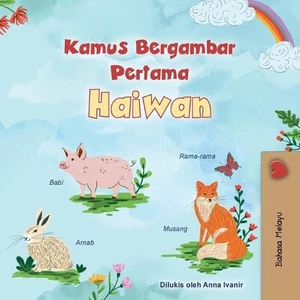 First Picture Dictionary - Animals (Malay Children's Book) by Kidkiddos Books (M - Picture 1 of 1