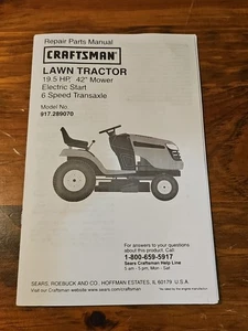 Craftsman Repair Parts Manual 19.5 HP 42" Lawn Tractor Model #917.289070 - Picture 1 of 3