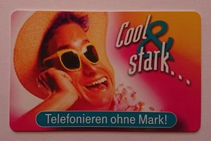 Telefonkarte Telefonwertkarte Sammelkarte Cool & Stark Telefonieren ohne Mark - Bild 1 von 2