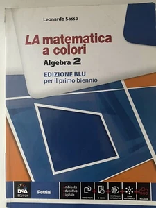 La matematica a colori Algebra 2 edizione blu per il primo biennio - Foto 1 di 2