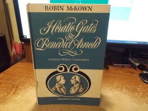 Horatio Gates and Benedict Arnold - Robin McKown - 1969 - HC - Picture 1 of 10