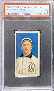 1909-11 T206 Billy Nattress Buffalo Sweet Caporal PSA 3 New Label Vintage