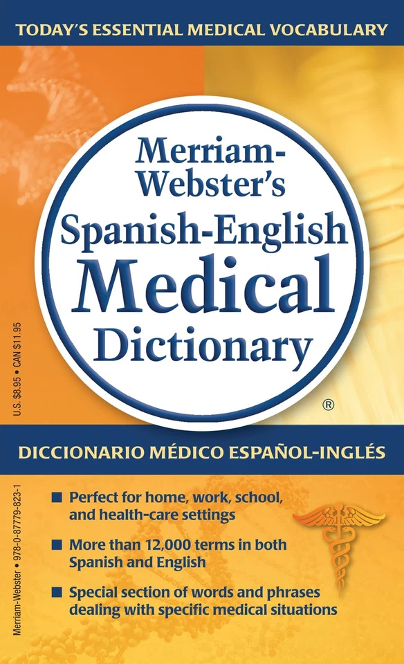 Merriam-Webster’s Spanish-English Medical Dictionary - Guide to Today’s ... - Image 1 of 1
