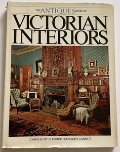 Vintage Antique Book Of Victorian Interiors by Elisabeth Donaghy Garrett 1981 - Picture 1 of 11