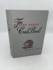 The Modern Family Cook Book by Meta Given Revised 1961 Year Of Meals & Recipes - Picture 1 of 12