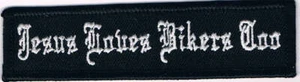 Jesus Loves Bikers Too Patch - Picture 1 of 1
