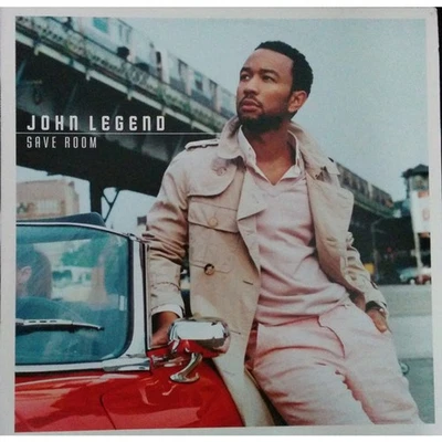 John Legend - Save Room (Vinyl 12" - 2006 - US - Original) - Bild 1 von 4