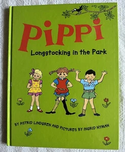 Pippi Longstocking In The Park by Astrid Lindgren FIRST EDITION OOP Hardcover - Picture 1 of 4