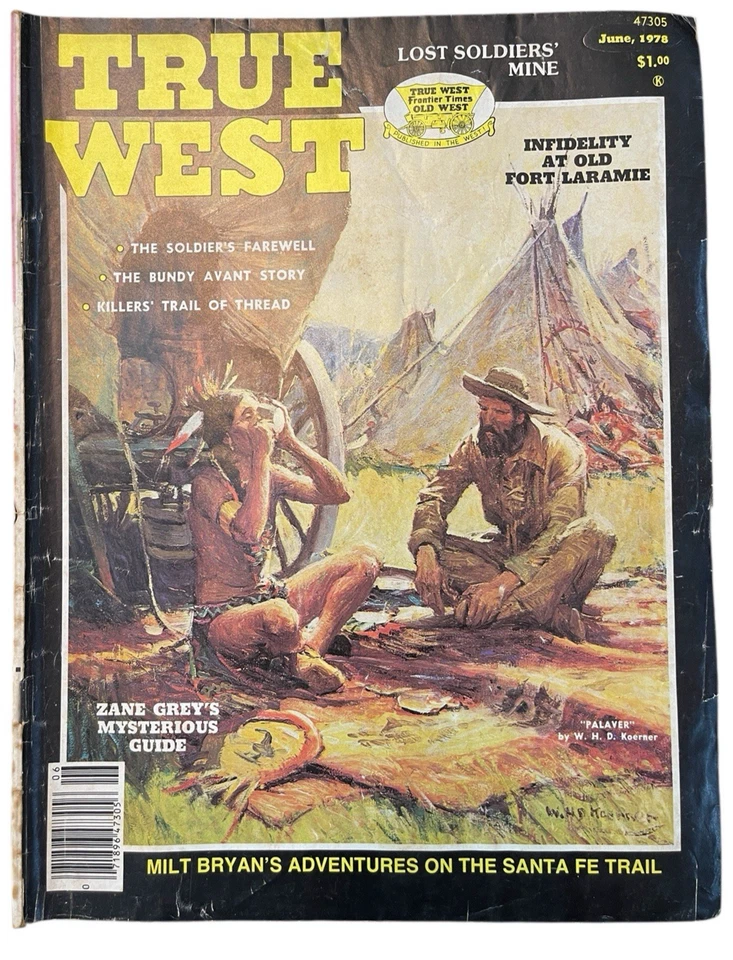 True West Magazine June 1978 – Fort Laramie, Lost Soldier Mine, Western History Foto 1 de 1