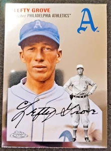 2023 Topps Chrome Platinum Anniversary Lefty Grove #462 Philadelphia Athletics - Bild 1 von 2