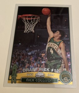 2003-04 Topps Chrome Refractor Nick Collison #122 Rookie RC Seattle Sonics