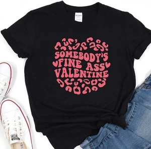 Somebody's Fine Valentine Tee, Lover Shirt, Valentines Day T-Shirt, Gift for her - Picture 1 of 9