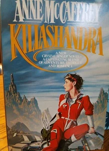 Killashandra by Anne McCaffrey(1985 Hardcover)Crystal Singer, Book club edition - Bild 1 von 4