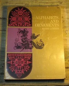 ALPHABETS AND ORNAMENTS by Ernst Lehner 1968 Dover First Edition Paperback - Picture 1 of 20